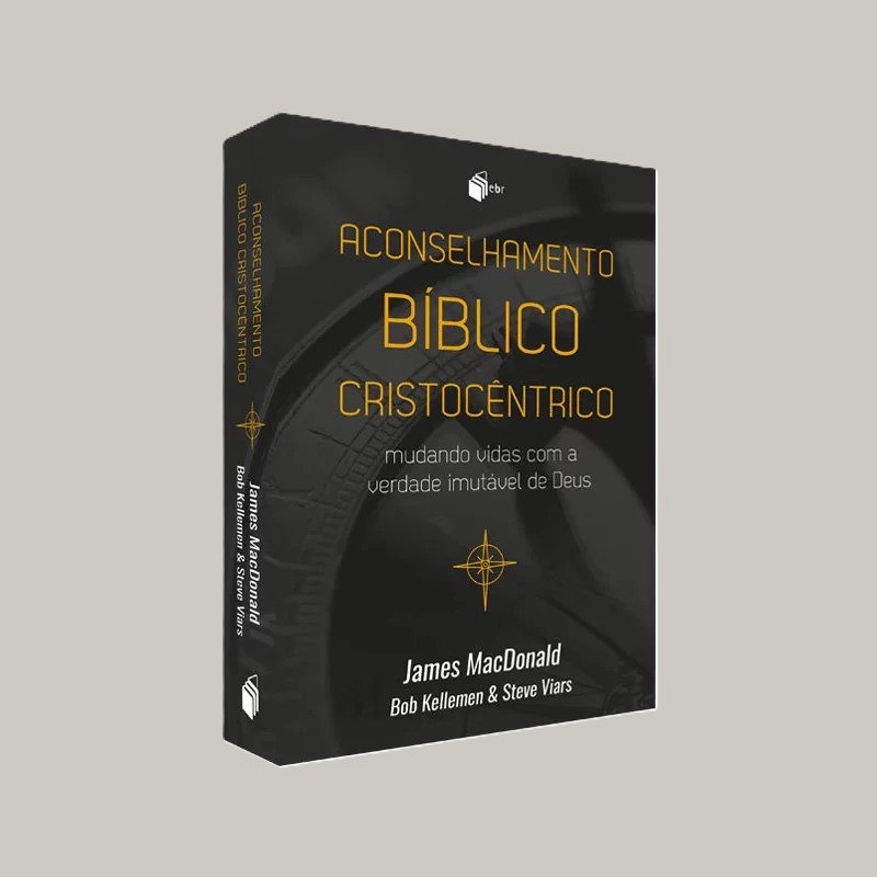 Aconselhamento Bíblico Cristocêntrico