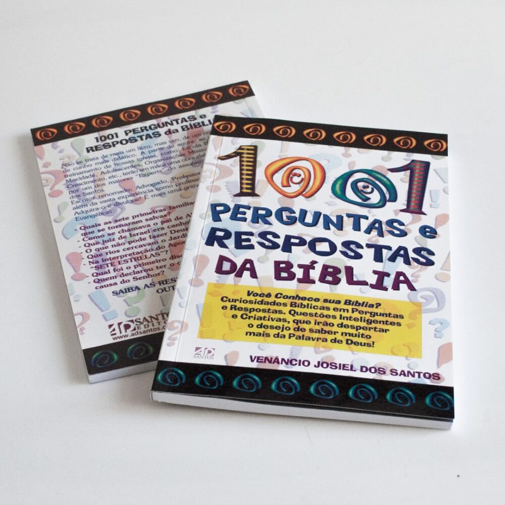 1001 Perguntas e Respostas da Bíblia: Você Conhece sua Bíblia?