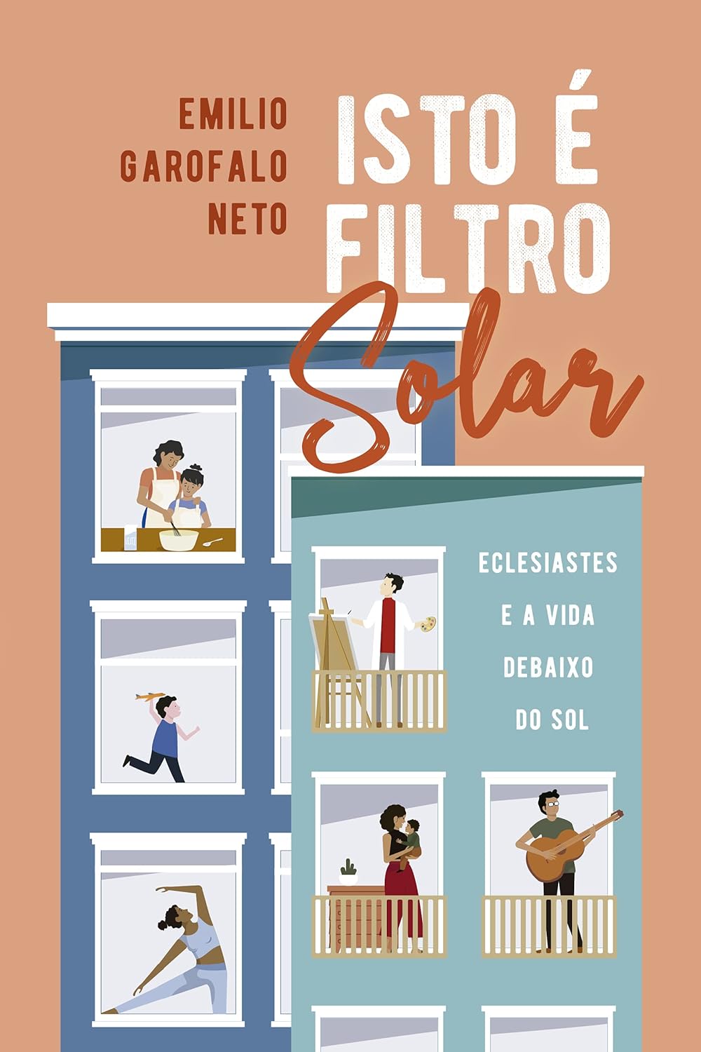 Isto É Filtro Solar: Eclesiastes E A Vida Debaixo Do Sol