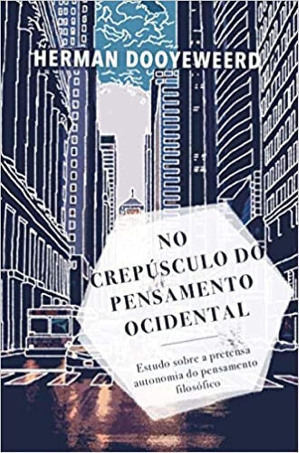 No Crepúsculo Do Pensamento Ocidental